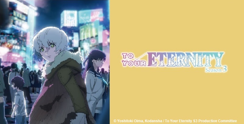 English Dub Review: To Your Eternity “Proof of Peace”